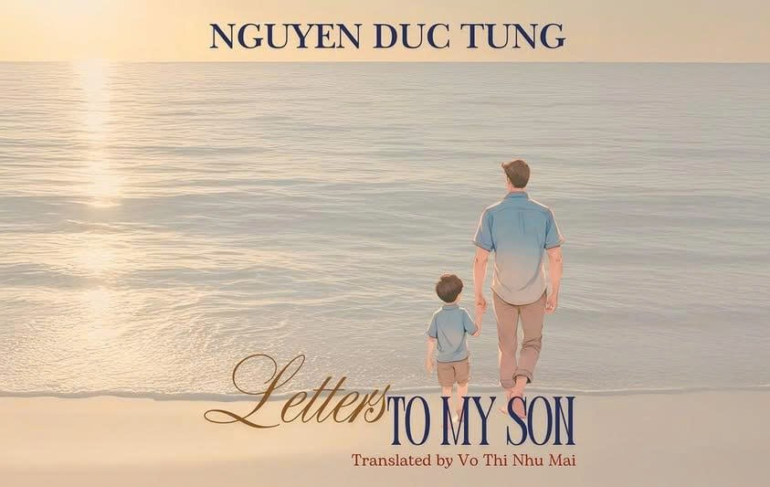 “Letters to my son” trong bản tiếng Anh do Võ Thị Như Mai chuyển ngữ
